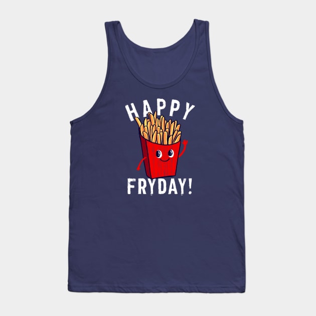 happy fryday Tank Top by dzeri29